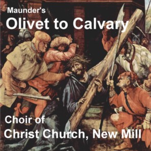 Olivet to
              Calvary
